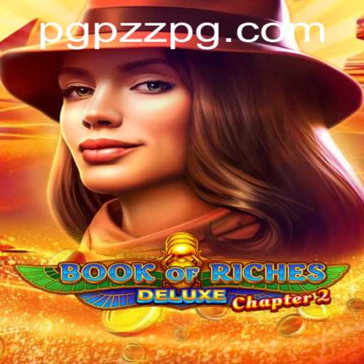 Exploring Book of Riches Deluxe Chapter 2: A Thrilling Journey into Ancient Mysteries