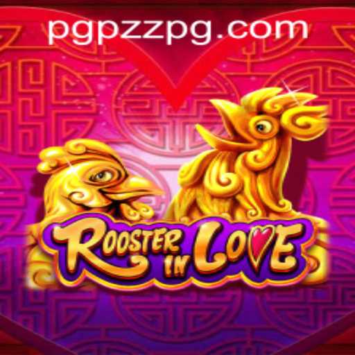 Exploring the Exciting World of RoosterInLove: A Guide to Gameplay and Rules