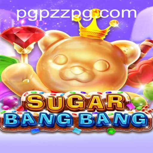 Exploring the Vibrant World of SUGARBANGBANG: A New Adventure Awaits