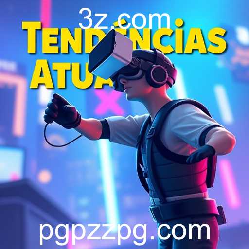 Tendências Atuais nos Jogos: Um Olhar Sobre o Futuro da Indústria
